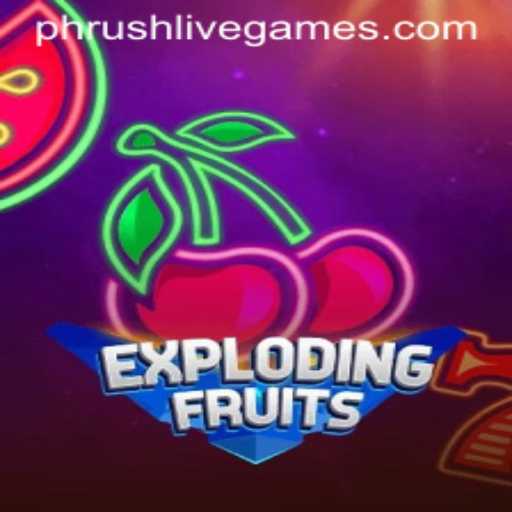 ExplodingFruits: Navigating the Fruity Chaos with Phrush