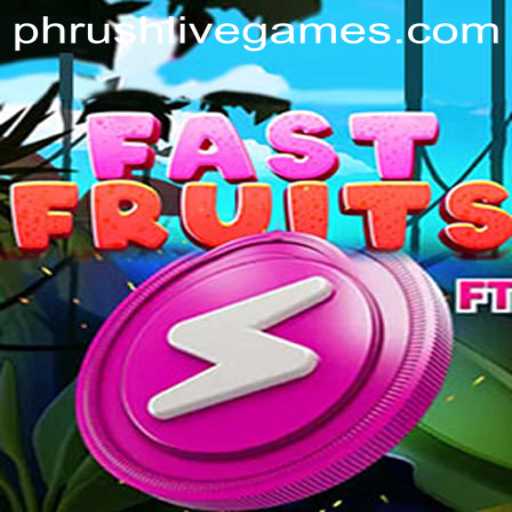 FastFruits: A Fruitful Journey into the World of Thrills