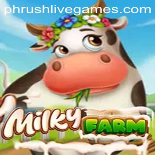 MilkyFarm: A New Adventure Awaits with the Intriguing Element of Phrush