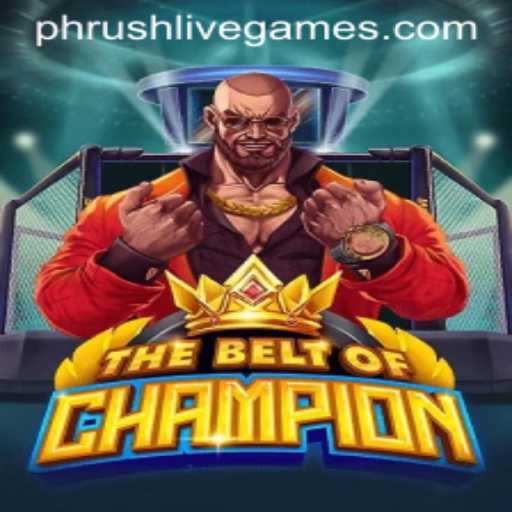 TheBeltOfChampion Game - Journey into Phrush